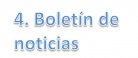 3.- Bolet�n de Noticias